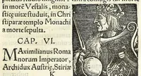 An illustration from Epitome regii ac vetvstissimi ortus sacrae caesarae ac Catholic̜e maiestatis, serenissimi quoq[ue] principis & domini, Dn. Ferdinandi, Vngariae ac Bohemiae regis, omniumq[ue] archiducum Austriae, ac Habsburgensium comitum (1530)