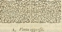 Picture 69 of 83 from Essay d'un dictionnaire contenant la connoissance du monde, des sciences universelles, et particulierement celle des medailles, des passions, des moeurs, des vertus et des vices, &c. : representé par des figures hyerogliphiques, expliquèes en prose & en vers (1700), leaf 200