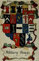 Picture 30 of 68 from An essay to heraldry in two parts. The first containing ... the body of heraldry: the second, honour civil and military; being a treatise of the nobility and gentry of England ... The whole illustrated with variety of ... sculptures .. (1684), leaf 141