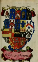 Picture 36 of 68 from An essay to heraldry in two parts. The first containing ... the body of heraldry: the second, honour civil and military; being a treatise of the nobility and gentry of England ... The whole illustrated with variety of ... sculptures .. (1684), leaf 184