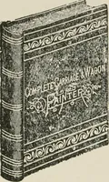 Picture 34 of 34 from Everybody's paint book : a complete guide to the art of outdoor and indoor painting (1905), leaf 192