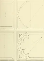 An illustration from Examples of Gothic architecture : selected from various ancient edifices in England : consisting of plans, elevations, sections, and parts at large : accompanied by historical and descriptive accounts (1850)