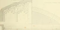 An illustration from Examples of Gothic architecture : selected from various ancient edifices in England : consisting of plans, elevations, sections, and parts at large : accompanied by historical and descriptive accounts (1850)