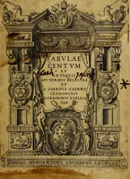 Picture 1 of 101 from Fabvlae centvm ex antiqvis avctoribvs delectae et a Gabriele Faerno Cremonensi carminibvs explicatae (1564), leaf 4