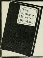 An illustration from Financial advertising, for commercial and savings banks, trust, title insurance, and safe deposit companies, investment houses (1908)