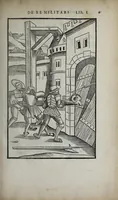 Picture 2 of 50 from Fl. Vegetii Renati viri illustris De re militari libri quatuor. Sexti Ivlii Frontini viri consvlaris De strategematis libri totidem. Aeliani De instruendis aciebus liber unvs. Modesti De vocabulis rei militaris liber vnus : item picturae bellicae cxx passim Vegetio adiectae (1535), leaf 33