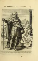 An illustration from Francisci Haraei Annales ducum seu principum Brabantiae totiusq. Belgii : tomi tres : quorum primo solius Brabantiae, secundo Belgii vniti principum res gestae, tertio belgici tumultus, vsque ad inducias anno M. DC. IX. pactas, enarrantur : cum ducum seu principum imaginibus, et breui rerum per omnem Europam illustrium narratione (1623)