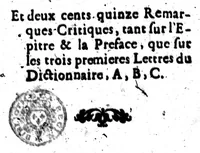 An illustration from L'enterrement du Dictionnaire de l'Académie [microforme] : ouvrage contenant la refutation de la Réponse de M. de M. Et deux cents quinze remarques critiques, tant sur l'Épitre & la Préface, que sur les trois premières lettres du Dictionnaire, A, B, C (1697)