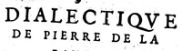 Picture 1 of 8 from Dialectique de Pierre de La Ramée [microforme] (1555), leaf 1