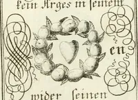 An illustration from Geistliche Herzens-Einbildungen inn zweihundert und fünfzig biblischen Figur-Sprüchen angedeutet : allen andächtige[n] Herze[n], u. der Tugent-Liebenden Jugent, zu einer Gottseligen Belustigung, auch denen Einfältigen, zu einer anmuthigen Vorstellung, unschweren Ergreiffung, und nuzlichen Fassung, auss allen canonischen Büchern der H. Schrifft ... (1688)