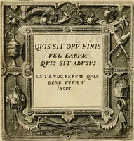 Picture 3 of 29 from Recht ghebruyck ende misbruyck, van tydlycke have : van rijckdom, nodruft en ghebreck ick beluyck t'onzaligh misbruyck, mettet zaligh ghebruyck (1585), leaf 5