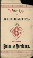 An illustration from Gillespie's "monarch" varnishes and japans. (1890)