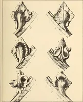 An illustration from Gothic ornaments, selected from various ancient buildings in England and France : exhibiting numerous specimens of every description of decorative detail, from the XIth. to the beginning of the XVIth. cent. (1900)