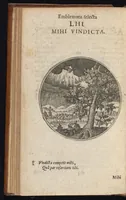 Picture 23 of 43 from Centuria exquisitissimorum symbolorum et emblematum : historiarum sacro-prophanarum moralium & politicarum cultoribus perquam utilis & necessaria : ex eruditissimis prisci & moderni saeculi auctoribus collecta, quae propter illorum praestantiam tanquam continuatio famosi Joachimi Camerarii intitulari potest (1680), leaf 109