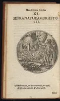 Picture 6 of 43 from Centuria exquisitissimorum symbolorum et emblematum : historiarum sacro-prophanarum moralium & politicarum cultoribus perquam utilis & necessaria : ex eruditissimis prisci & moderni saeculi auctoribus collecta, quae propter illorum praestantiam tanquam continuatio famosi Joachimi Camerarii intitulari potest (1680), leaf 21