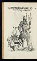 Picture 51 of 56 from Geschlechter Buch : darinn der loblichen kaiserlichẽ Reichs Statt Augspurg so vor fünffhundert vnd mehr Jaren hero, daselbst gewonet, vnd biss auff acht abgestorben auch deren so an der abgestorbnen stat eingenom̃en vnd erhöhet worden seyn : dessgleichen mit was Personen die Röm. Key. May. [et]c. am dritten Augusti im M.D.XLVIIII. Jare ain new Regiment von Raht vnd Gericht auch alle Empter besetzt hat : sampt aines jeden Geschlechts Wapen, Zeichen, Schilt vnd Helm, auch Ankunfft vnd Herkommen : alles mit künstlichen Figuren angezeigt, vnd allen Kunstliebhabern jetzt widerumb an Tag gegeben (1580), leaf 153