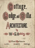 Picture 1 of 222 from Cottage, lodge, and villa architecture (1870), leaf 12