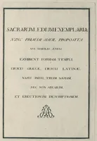 Picture 1 of 9 from Sacrarum ædium exemplaria nunc primum simul proposita XVI tabulis æneis : exhibent formam templi, crucis græcæ, crucis latinæ, navis unius, trium navium, nec non arearum, et erectionum descriptionem (1700), leaf 4