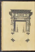 An illustration from Second livre d'architectvre, contenant plusieurs & diuerses ordonances de cheminees, lucarnes, portes, fonteines, puis & pauillons, pour enrichir tant le dedans que le dehors de tous edifices. Auec les desseins de dix sepultures toutes differentes (1561)