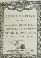 Picture 2 of 105 from L'Etruria pittrice, ovvero, Storia della pittura toscana, dedotta dai suoi monumenti che si esibiscono in stampa dal secolo X. fino al presente (1791), leaf 8