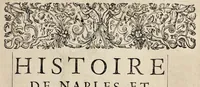 An illustration from Histoire de Naples et de Sicile : contenant ce qui s'est passé de plus memorable en Italie pendant quatre cens trente deux ans, à sçauoir depuis Roger Guischard premier conquerant de Naples en l'année mil cent vingt sept jusques en l'année mil cinq cens cinquante neuf soubs Henry II (1630)