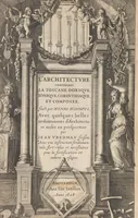 An illustration from L'architecture, contenant la toscane, dorique, ionique, corinthiaque, et composee (1628)