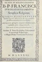 Picture 15 of 59 from Historiarvm seraphicae religionis libri tres, seriem temporum continentes, quibus breui explicantur fundamenta, uniuersiq[ue] ordinis amplificatio, gradus, et instituta; nec non uiri scientia, uirtutibus, et fama praeclari (1586), leaf 162