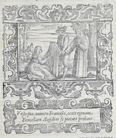 An illustration from Historiarvm seraphicae religionis libri tres, seriem temporum continentes, quibus breui explicantur fundamenta, uniuersiq[ue] ordinis amplificatio, gradus, et instituta; nec non uiri scientia, uirtutibus, et fama praeclari (1586)