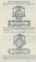 Picture 41 of 59 from Historiarvm seraphicae religionis libri tres, seriem temporum continentes, quibus breui explicantur fundamenta, uniuersiq[ue] ordinis amplificatio, gradus, et instituta; nec non uiri scientia, uirtutibus, et fama praeclari (1586), leaf 495