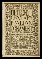 Picture 1 of 8 from Fifteenth century Italian ornament, chiefly taken from brocades and stuffs found in pictures in the National gallery, London; (1886), leaf 0