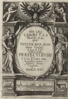 Picture 1 of 16 from Imp. Caes. Caroli V. S.A. decreto et auspicijs inclytae Reip. Augustanae Vincelic. ab anno P.C.N. MDXLVIII praefecti IIviri [duumviri], a Luca Kiliano ciue Augustano chalcographicis formis expressi MDCXXIV (1624), leaf 6