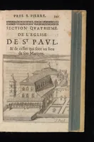Picture 3 of 42 from Les curiositez de l'vne et l'autre Rome, I.[-2.] partie du I.[-2.] livre. Ou, traité des plus augustes temples & autres lieux saincts de Rome chrestienne. En laquelle il est traité des sept eglises principales de Rome & de plusieurs autres qui en sont proche. Diuisé en deux liures, & enrichy de plusieurs figures en taille douce (1672), leaf 362