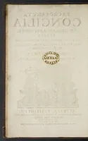 Picture 2 of 8 from Sacrosancta concilia ad regiam editionem exacta quae nunc quarta parte prodit auctior (1671), leaf 7
