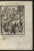 An illustration from De SS. martyrvm crvciatibvs Antonii Gallonii rom. Congregationis oratorii prebyteri liber : quo potissimum instrumenta & modi, quibus ijdem Christi martyres olim torquebantur, accuratissime tabellis expressa describuntur (1594)