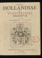 Picture 1 of 28 from Illustrium Hollandiae & VVestfrisiae ordinum alma Academia Leidensis (1614), leaf 8