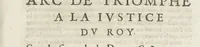 An illustration from Eloges et discours sur la triomphante reception du roy en sa ville de Paris, apres la reduction de la Rochelle : accompagnez des figures, tant des arcs de triomphe que des autres preparatifs (1629)