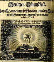 Picture 241 of 344 from Heilig-epistolischer Bericht, Licht, Geleit, und Freud. Das ist : Emblematische Fürstllung der heiligen Sonn- und festtäglichen Episteln; in welcher gründlicher Bericht von den rechten Wort-Verstand ertheilet, dem wahren Christenthum ein helles licht furgetragen, und ein sicheres Geleit mit beigefügten Gebeten und Gesängen zu der himmlischen Freude gezeiget wird (1663), leaf 825