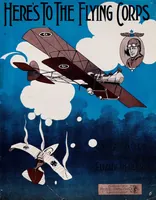 An illustration from Here's to the flying corps (1918)