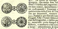 Picture 12 of 74 from Historia antica e moderna, sacra e profana, della città di Trieste, celebre colonia de'cittadini Romani : con la notitia di molt'arcani d'antichità, prerogative di nobiltà, e gesti d'huomini illustri, privilegi della città, e famiglie d'essa, varietà d'eruditioni, inscrittioni, sassi, mausolei, M.S. successi, mutationi de riti, e dominj, fin'à quest'anno 1698 (1698), leaf 125