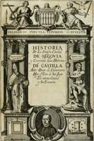 An illustration from Historia de la insigne ciudad de Segovia y conpendio de las historias de Castilla (1637)