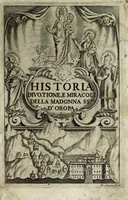Picture 2 of 25 from Historia della Madonna santissima d'Oroppa : ne' monti della citta di Biella nel Piemonte : diuisa in libri trè .. (1659), leaf 5