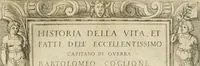 An illustration from Historia della vita, et fatti dell' eccellentissimo capitano di gverra Bartolomeo Coglione (1569)