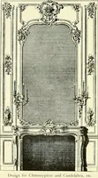 An illustration from An historical guide to French interiors, furniture, decoration, woodwork & allied arts during the last half of the seventeenth century, the whole of the eighteenth century, and the earlier part of the nineteenth (1903)
