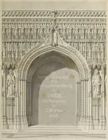 An illustration from The history and antiquities of the metropolitical church of York : illustrated by a series of engravings of views, elevations, plans and details of the architecture of that edifice : with biographical anecdotes of the archbishops (1836)