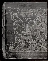 An illustration from A history of hand-made lace : dealing with the origin of lace, the growth of the great lace centres, the mode of manufacture, the methods of distinguishing and the care of various kinds of lace (1900)