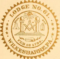 Picture 2 of 34 from A history of Lodge no. 61, F. and A. M., Wilkesbarré, Pa. ... with a collection of masonic addresses .. (1897), leaf 10