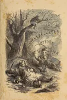 Picture 2 of 13 from A history of New York from the beginning of the world to the end of the Dutch dynasty .. (1850), leaf 11
