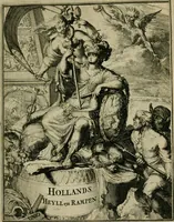Picture 1 of 100 from Hollands heyll' en rampen ofte desselfs gelukk' en ongelukken : tegens malkanderen vertoond : in twee deelen ... (1686), leaf 8