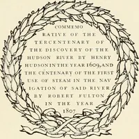 Picture 1 of 57 from The Hudson-Fulton celebration. Catalogue of an exhibition held in the Metropolitan Museum of Art; commemorative of the tercentenary of the discovery of the Hudson River by Henry Hudson in the year 1609, and the centenary of the first use of steam in the navigation of said river by Robert Fulton in the year 1807 (1909), leaf 6