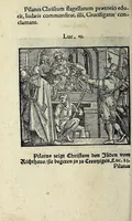 An illustration from Icones catecheseos et virtvtvm ac uitiorum illustratae numeris Iohannis Hofferi cobergensis : item. Historia passionis domini nostri Iesu Christi effigiata (1558)